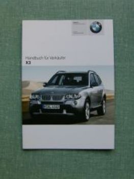 BMW Handbuch für Verkäufer X3 2.0i-3.0si+20d-3.0sd E83 2006