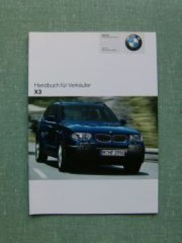 BMW Handbuch für Verkäufer X3 2.5i 3.0i 3.0d E83 2004