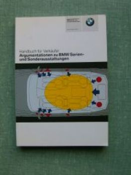 BMW Handbuch für Verkäufer Argumentationen zu BMW Serien&Sondera