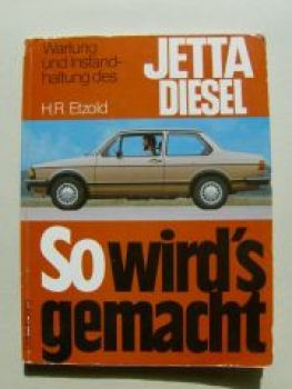 Etzold So wird’s gemacht VW Jetta Diesel 1,6l 40kw 54ps