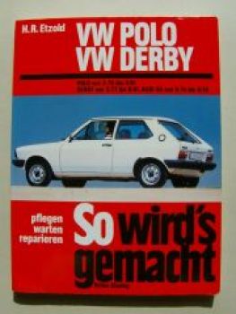 Etzold So wirds gemacht VW Polo 3/1975-8/1981 Derby, Audi 50