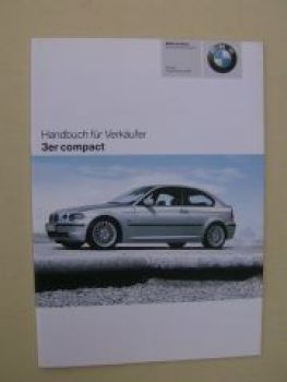 BMW Handbuch für Verkäufer 3er Compact E46 2003 intern