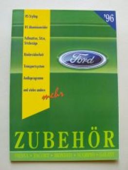 Ford Zubehör Fiesta Escort Mondeo Scorpio Galaxy April 1996