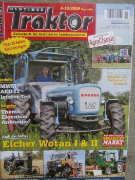 Oldtimer Traktor 9-10/2009 Eicher Wotan I & II, Unimog Spezial, Rumely Oil-Pull X25/40,Deutz Intrac 2003,MWM AKD 12,