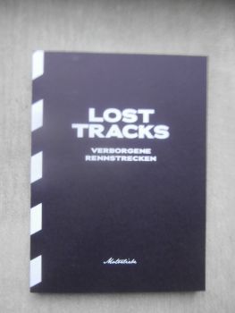 Motorliebe Lost Tracks Verborgene Rennstrecken Nr.1 Kadett A, Ascona B400,Dplomat,GT,RAK2,Rekord C Schwaze Witwe