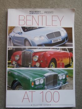 Rolls-Royce & Bentley Driver Collectors Edition Bentley at 100 Sonderheft England