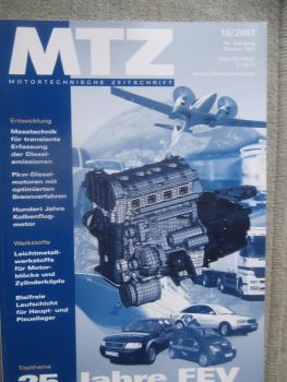 Motortechnische Zeitschrift 10/2003 25 Jahre FEV,100 Jahre Kolbenflugmotor,Audi 4,0l V8 TDI Motor Teil2