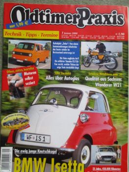 Oldtimer Praxis 1/2008 BMW Isetta,VW T3 Doka,MG Coupé,Wanderer W21