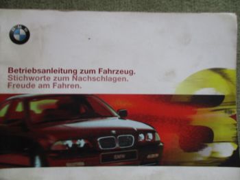 BMW 316i 318i 320i 323i 328i 320d 330d E46 Limousine Anleitung September 1999