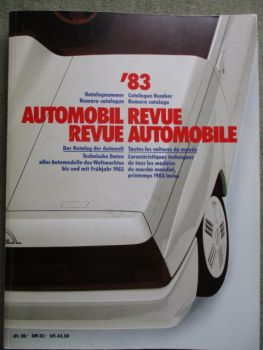 Automobil Revue Katalog 1983 Jahresausgabe BMW 528i E28 Gruppe A,Ford,Fiat,Honda Civic Joker,Ferrari,Felber,Mercedes