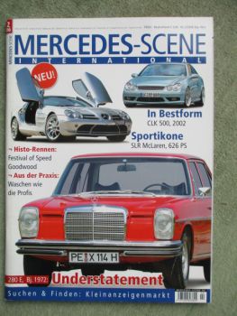 Mercedes Scene International 2/2006 SLR McLaren,CLK500,280E Baujahr 1972,E430 W210,E270CDI W210, SLK200K R170,
