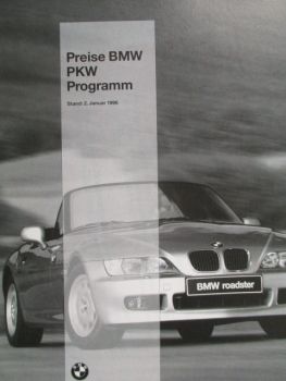 BMW 3er Reihe E36 +compact E36/5,Z3 roadster, 5er Reihe E39, E34 Touring Edition,7er E38,8er E31,Erdgasfahrzeuge 2.Januar 1996