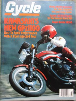 Cycle July 1981 Kawasaki GPz 1100,Honda Silver Wing Interstate,Honda CM400A,Suzuki RM465,