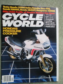 Cycle World April 1982 Honda CX500 Turbo, Husqvarna 430WR,Yamaha 650Seca,Honda CB450T,Suzuki RM465Z