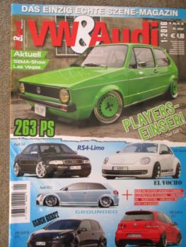 VW & Audi Tuner Magazin 1/2016 Polo 6N,TT RS, Golf7 R, R8 Spyder Senner Tuning,76er Golf1 Typ17
