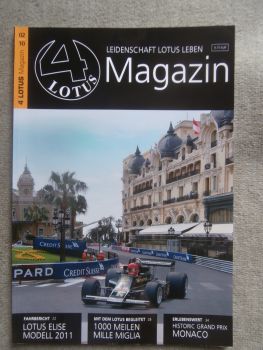 4 Lotus Magazin 2/2010 Lotus Elise Modell 2011 Fahrbericht,Historic Grand Prix Monaco