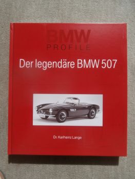 BMW Mobile Tradition Profile der legendäre BMW 507 Roadster Buch von 2005 Dr.Karlheinz Lange