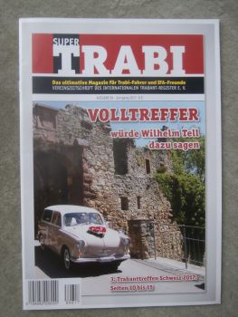 Super Trabi Ausgabe 89 3. Trabanttreffen Schweiz 2017,Nullserienanlauf des Trabant,