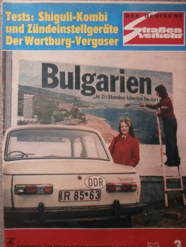 Der Deutsche Straßenverkehr 3/1974 Test Shiguli WAS 2102,Ish 1500,Vergasereinstellung Wartburg 353,