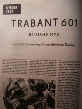 Der Deutsche Straßenverkehr 7/1973 20 Jahre,Test Trabant Baujahr 1973,