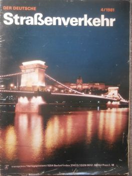Der Deutsche Straßenverkehr 4/1981 Wartburg ohne Leerlauf,Leyland Metro,Spoiler Plus beim Bastei,