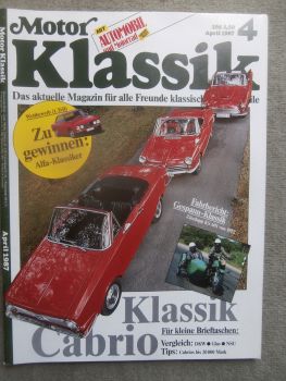Motor Klassik 4/1987 Zündapp KS601,DKW 3=6 Roadster, OM67,OM355LA,Tschaika Staatscabriolet,Glas S 1304 Cabrio vs. NSU