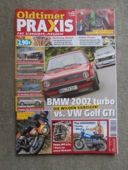 Oldtimer Praxis 6/2020 Jensen Interceptor, BMW 2002 turbo vs. VW Golf GTI Typ17,Opel Astra Twin Top, Pontiac Bonneville