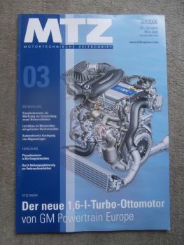 Motorentechnische Zeitschrift 3/2006 Opel OPC 1.6l Turbo Ottomotor mit 77kw und 132kw