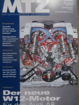 Motortechnische Zeitschrift 4/2004 Audi A8 6,0l W12 Motor,