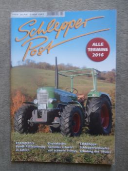 Schlepper Post 1/2016 Fendt Farmer 3 S Allrad,Zickler Schlepper ES207,Lastenbulldog,