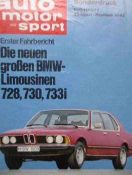 auto motor & sport 11/1977 BMW 728 730 733i E23 Fahrbericht Sonderdruck