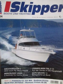 Skipper 4/2007 Mercruiser Vazer, Jeanneau CC755 WA,Rodman R1250,Nord Star 28 Patrol