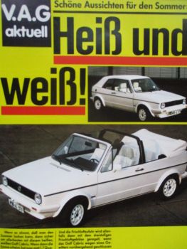 VW Golf Cabriolet Typ17 51kw 82kw VAG Aktuell Februar 1983
