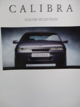 Opel Calibra Color Selection  85kw 150kw Turbo Katalog November 1993 Rarität