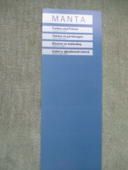 Opel Manta Farben und Polster Juli 1984