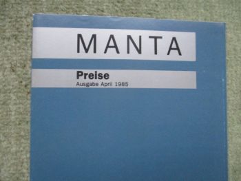 Opel Manta GT CC GT GSI CC GSi Preisliste April 1985