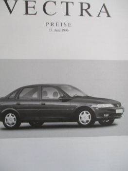 Opel Vectra A Preisliste 17.Juni 1996 4-türig 5-ütrig +CD 1.6 1.8 2.0 2.5V6