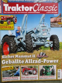 Traktor Classic 6/2013 Zetor UR-1,Bautz 200C,Holder Cultitrac A12 und A21,Gutbrod Farmax