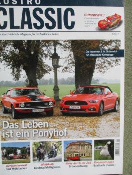 Austro Classic 5/2017 Ford Mustang Story +GT 1967, GTA,Shelby G500,Mustang III LX 2.3,Mustang V