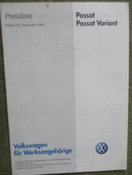 VW Passat Typ 3B TDI 4Motion 5V +Turbo +W8 +Highline Werksangehörige Preisliste 29.Dezember 2003