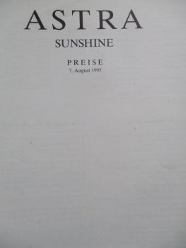 Opel Astra F Sunshine 3-türig 5-türig 4-türig 44kw 52kw 74kw +Diesel 50kw 60kw Preisliste August 1995