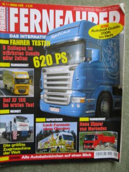 Fernfahrer Magazin 1/2006 Daf XF 105 Test,Nicolas Tractoma D100,Scania R620