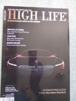 High Life Sommer 2021 Bentley GT Speed, Vision Mercedes Maybach 6, Foiler Flying Yacht,Custom Line Navetta 30