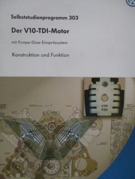 VW V10-TDI Motor mit Pumpe-Düse Einspritzsystem SSP 303 Konstruktion und Funktion September 2002