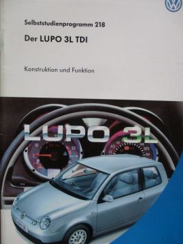 VW Lupo 3L TDI Selbstudienprogramm Konstruktion und Funktion Nr.218 Mai 1999