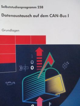 VW Datenaustausch auf dem Can-Bus I Grundlagen SSP 238 Oktober 2001