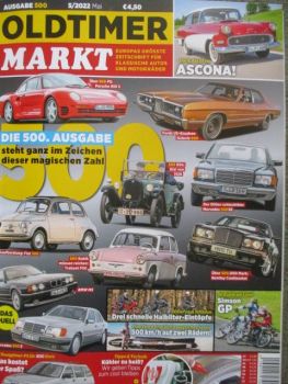 Oldtimer Markt 5/2022 500.Heft M5 E34 vs. 500E W1214,Bentley Continental,500SE W126, Ford Galaxie 500, Ascona,Porsche 959S