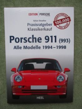 Heel Adrian Streather Edition Porsche Fahrer 911 (993) alle Modelle 1994-1994 Praxisratgeber Klassikerkauf