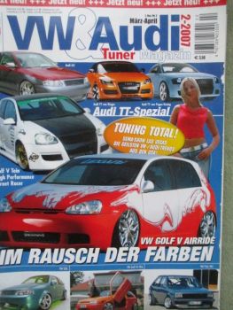 VW & Audi Tuner Magazin 2-2007 A3,Golf V,Golf3 VR6,Polo 86C,VW Golf,MS Design Audi TT,Pogea Racing TT