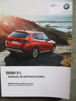 BMW X1 E84 LCI sdrive16d 18d 20d xdrive 20d 25d sdrive18i 20i xdrive20i 28i Juni 2013 Spanisch Manual